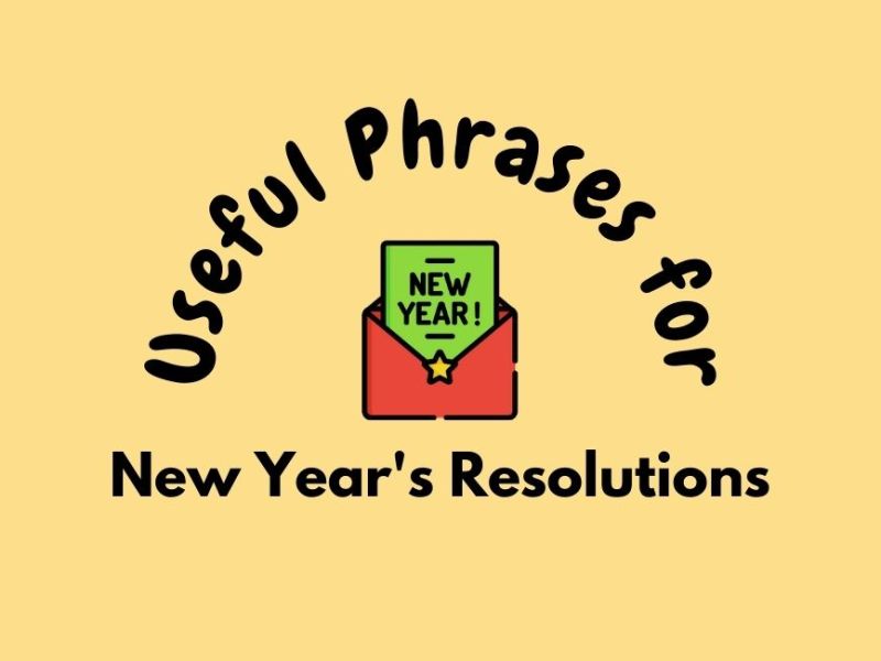 Useful Phrases for New Year’s Resolutions