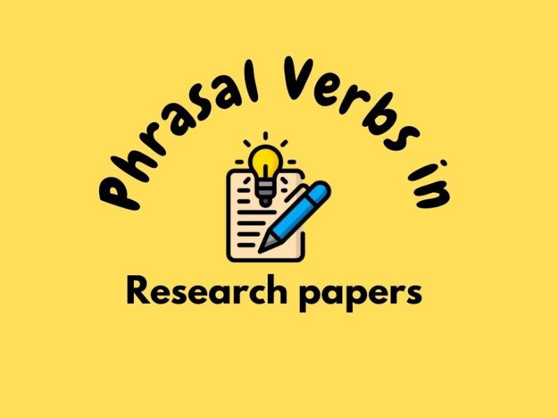 Phrasal Verbs in Research Papers